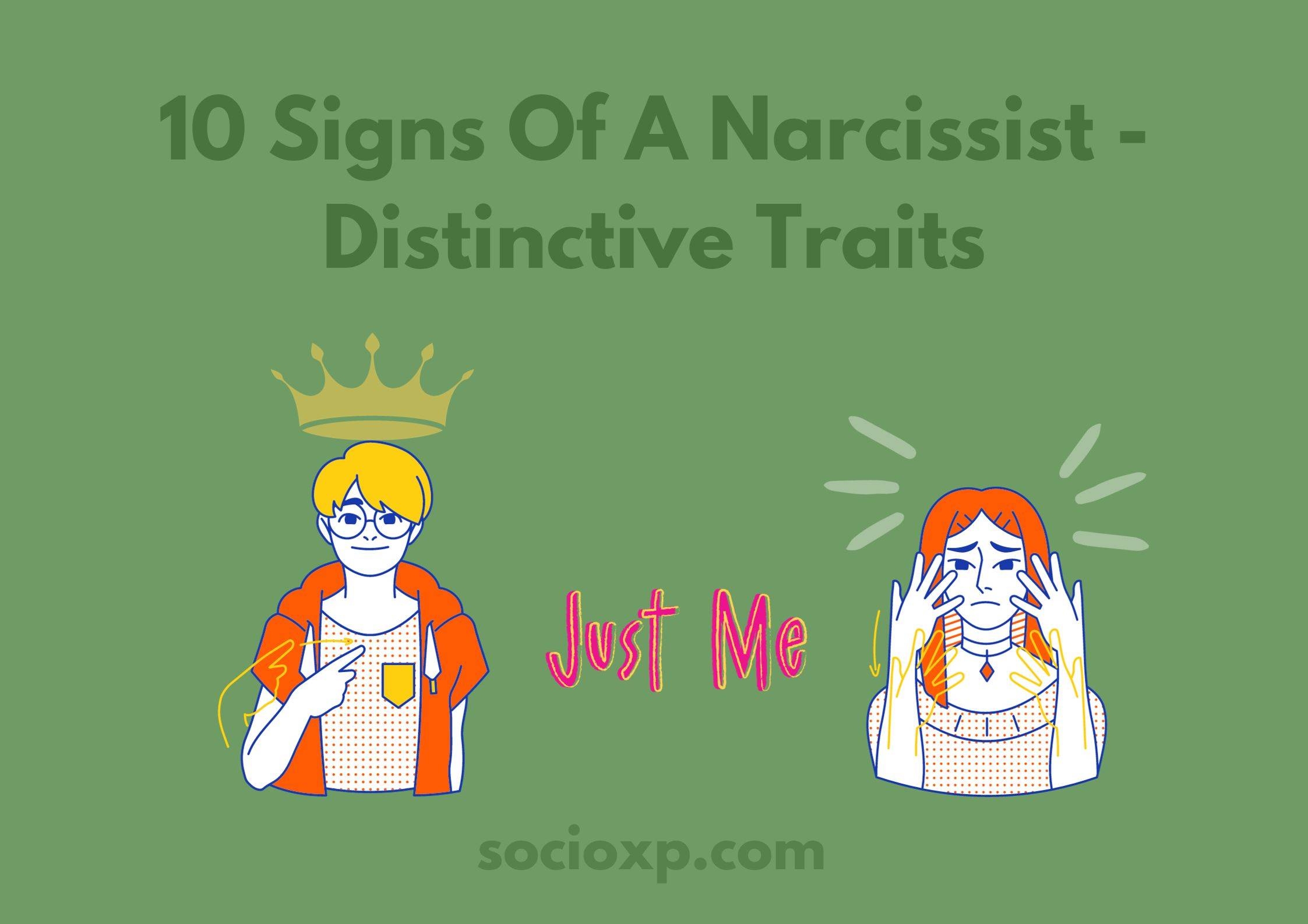 10 Signs Of A Narcissist - Distinctive Traits