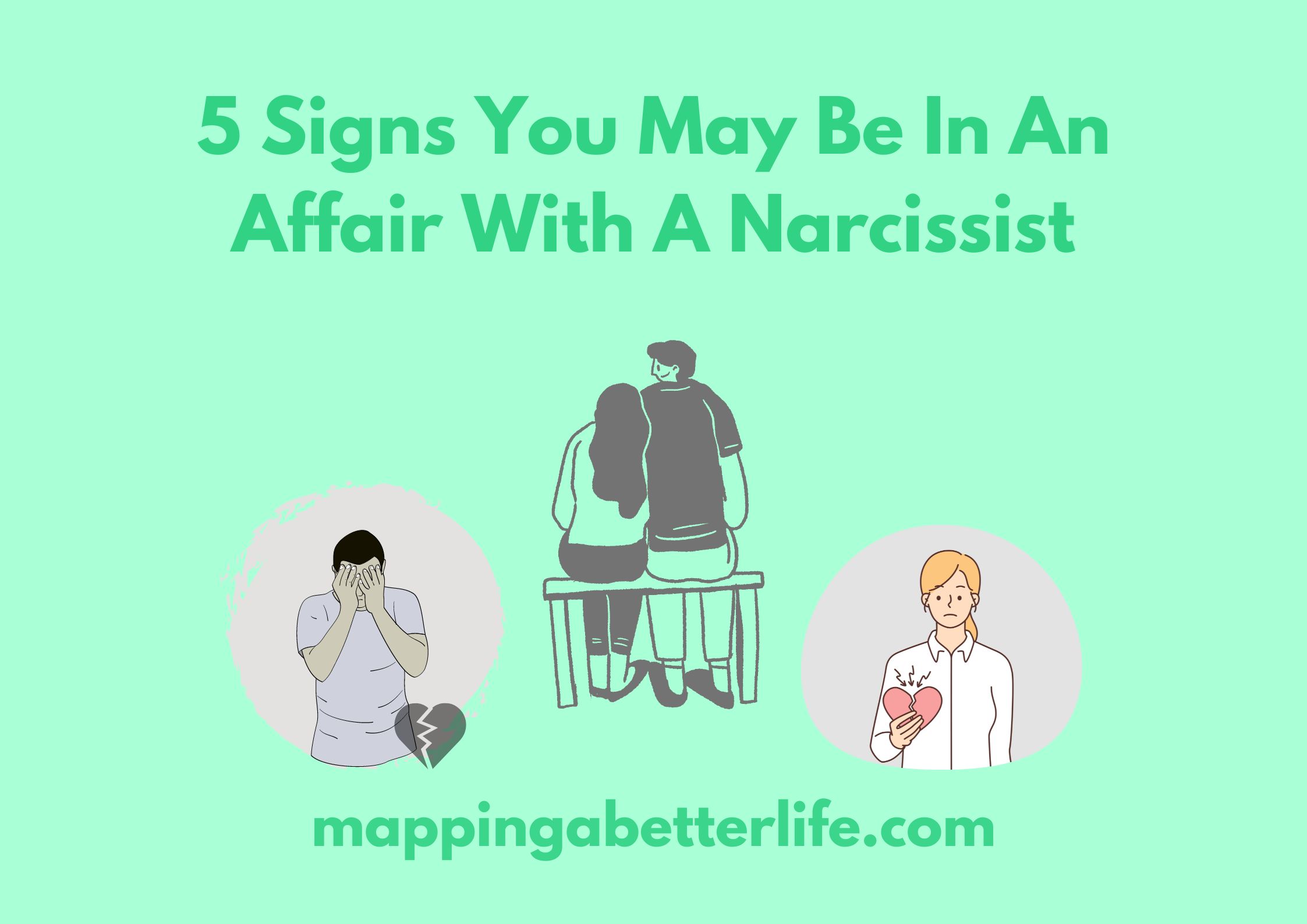 5 Signs You May Be In An Affair With A Narcissist