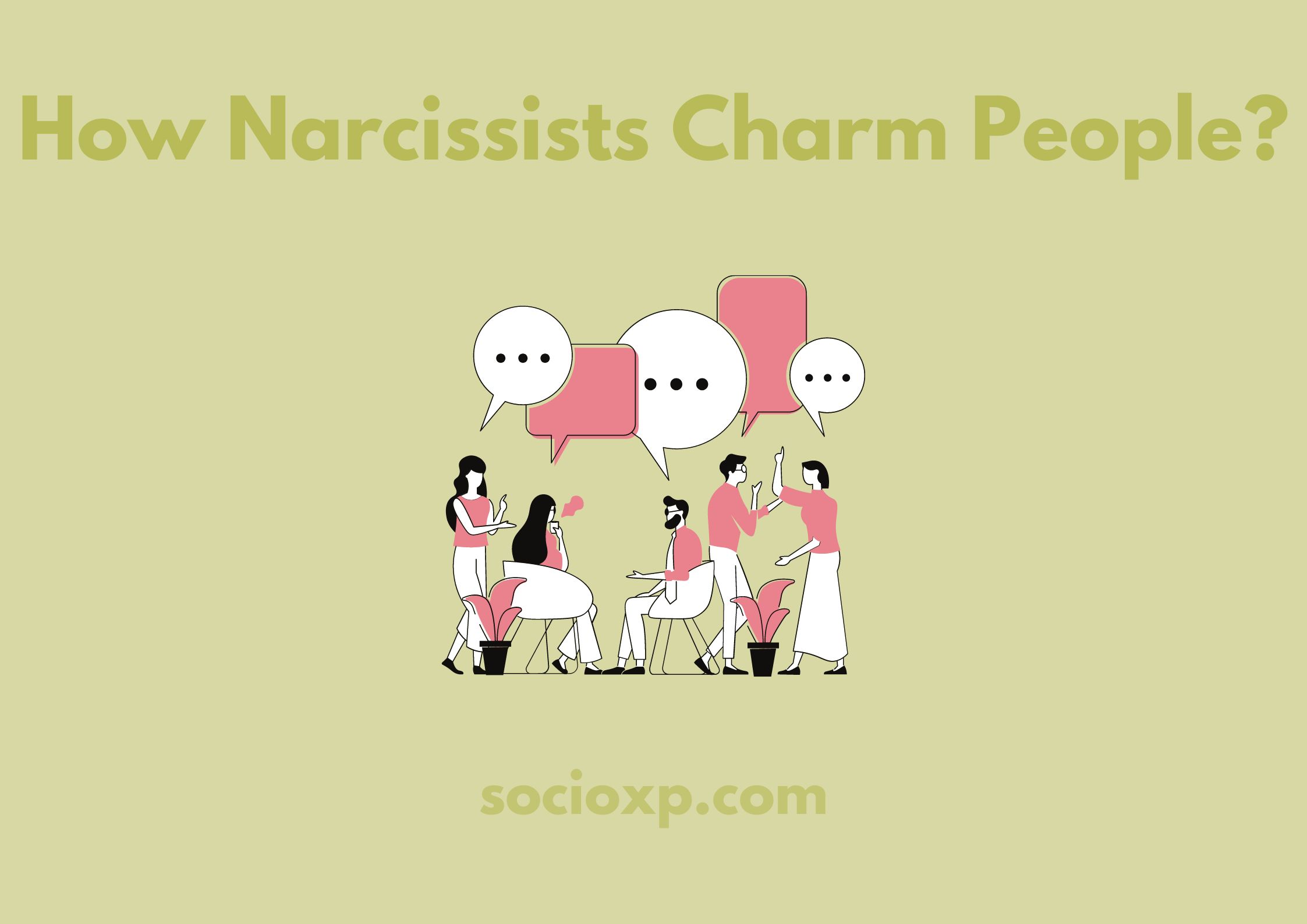 How Narcissists Charm People?